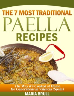 The 7 Most Traditional Paella Recipes